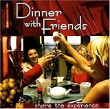 Dinner with Friends
(Jellybean)