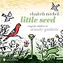 Little Seed: Songs For Children By Woody Guthrie ~ Elizabeth Mitchell