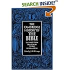 Click here to buy The Cambridge History of the Bible: Volume 2, The West from the Fathers to the Reformation (The Cambridge History of the... by G. W. H. Lampe.