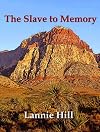 The Slave to Memory