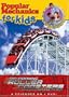 Popular Mechanics for Kids: Rip-Roaring Roller Coasters and All Access to Fun