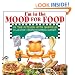 I'm In The Mood For Food: In The Kitchen With Garfield