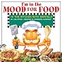 I'm in the Mood for Food: In the Kitchen with Garfield