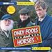 "Only Fools and Horses": v. 3: WITH Homesick AND Healthy Competition AND Strained Relations AND Hole in One v. 3 (BBC Radio Collection)