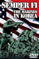 Semper Fi: The Marines in Korea