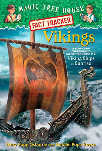 Vikings: A Nonfiction Companion to Magic Tree House #15: Viking Ships at Sunrise (Magic Tree House (R) Fact Tracker)