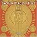 Sacred Images of Tibet 2008 Calendar