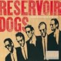 Reservoir Dogs: Original Motion Picture Soundtrack