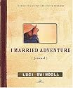 I Married Adventure Journal