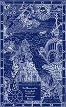 Collected Fiction of William Hope Hodgson Volume 2: House on Borderland & Other Mysterious Places