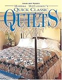 Marsha McCloskey's Quick Classic Quilts: Four-Patches to Feathered Stars (For the Love of Quilting.)