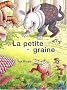 La petite graine