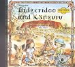 Didgeridoo und K�nguru. CD: Australische Lieder, T�nze und Geschichten f�r Kinder