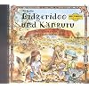 Didgeridoo und K�nguru. CD: Australische Lieder, T�nze und Geschichten f�r Kinder