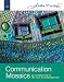 Communication Mosaics: An Introduction to the Field of Communication Communication Mosaics: An Introduction to the Field of Communication