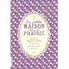 La Petite maison dans la prairie, Tome 3 : Sur les rives du lac