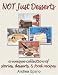 Book Not Just Desserts: Stories, Desserts, and Food Recepies