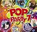 Pop Party 7