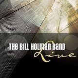 The Bill Holman Band Live