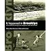 It Happened in Brooklyn: An Oral History of Growing Up in the Borough in the 1940s, 1950s, and 1960s (Excelsior Editions)