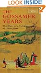 The Gossamer Years: The Diary of a No...