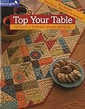 Top Your Table: 10 Quilts in Different Shapes and Sizes