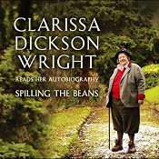 Spilling the Beans | [Clarissa Dickson Wright]