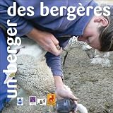 Un Berger, des Bergeres
