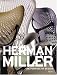 Herman Miller: The Purpose of Design
