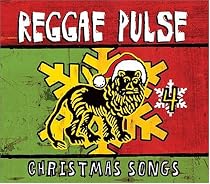 Reggae Pulse 4: Christmas Songs