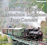 Age of Steam: Alabama Railways, Antebellum Louisiana and Four Corners Maps