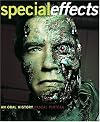 Special Effects: An Oral History--Interviews with 37 Masters Spanning 100 Years