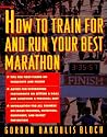 How to Train/Run Your Best Marathon