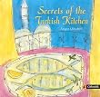 Secrets of the Turkish Kitchen