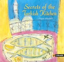 Secrets of the Turkish Kitchen
