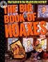 The Big Book of Hoaxes: True Tales of the Greatest Lies Ever Told! (Factoid Books)