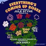 Everything Comes Up Roses - Overtures of Jule Styne Volume 1
