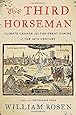The Third Horseman: Climate Change and the Great Famine of the 14th Century