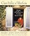 Ciao Italia in Umbria: Recipes and Reflections from the Heart of Italy