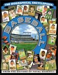 Baseball: The Biographical Encyclopedia