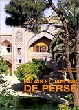 Palais et jardins de Perse