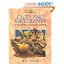 Cacti and Succulents: Step-By-Step to Growing Success (Crowood Gardening Guides)