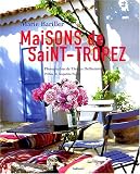 Maisons de Saint-Tropez