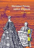 Monsieur Poivre, voleur d\'épices