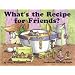 What's the Recipe for Friends?