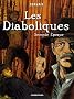 Les Diaboliques, Tome 2 : Seconde Epoque