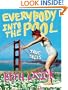 Everybody into the Pool: True Tales