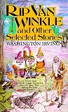 Rip Van Winkle: and other selected stories