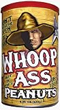 Whoop Ass Peanuts - Don't make me open this can of Whoop Ass on you! If you do, tell them to open a beverage 'cause you're gonna need it. Enjoy these hot 'n' spicy peanuts loaded with habanero.