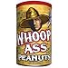 Whoop Ass Peanuts - Don't make me open this can of Whoop Ass on you! If you do, tell them to open a beverage 'cause you're gonna need it. Enjoy these hot 'n' spicy peanuts loaded with habanero.